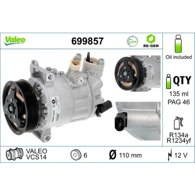 Bilde av VALEO 699857 Kompressor VCS14 12 PAG 46 R 134a, 1234yf med kompressorlje REMANUFACTURED VOLKSWAGEN: Polo V Hatchback, GOLF 7, 6, AUDI: Q7