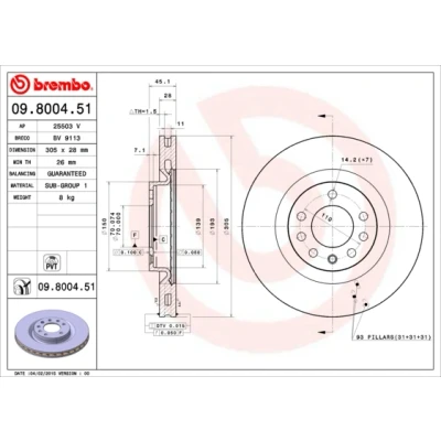Bilde av BREMBO COATED DISC LINE 09.8004.51 Bremseskiver 305 28 5 innvendig ventilert belagt OPEL: Corsa D Hatchback